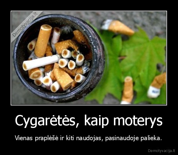 Cygarėtės, kaip moterys