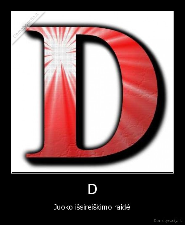 juokas,issireiskimas,raide,debilai