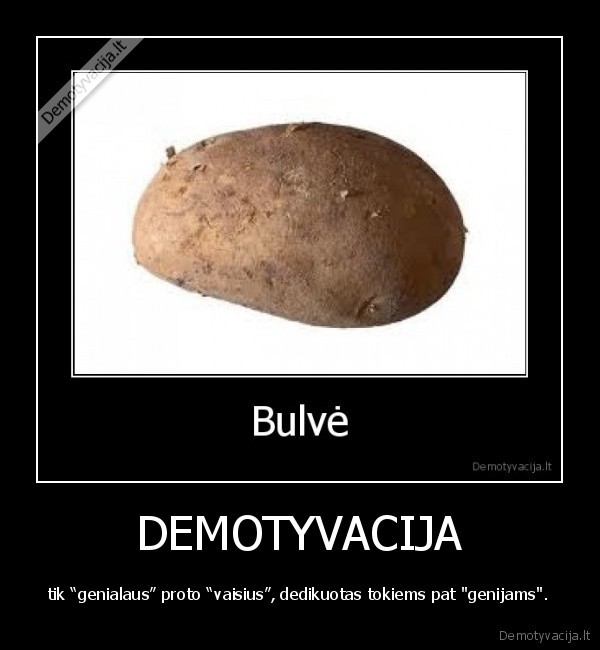 bulve,neismaneliai,randomness