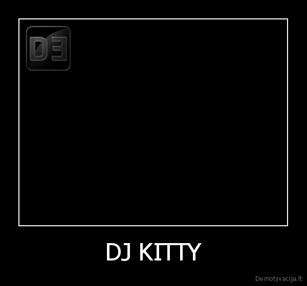DJ KITTY