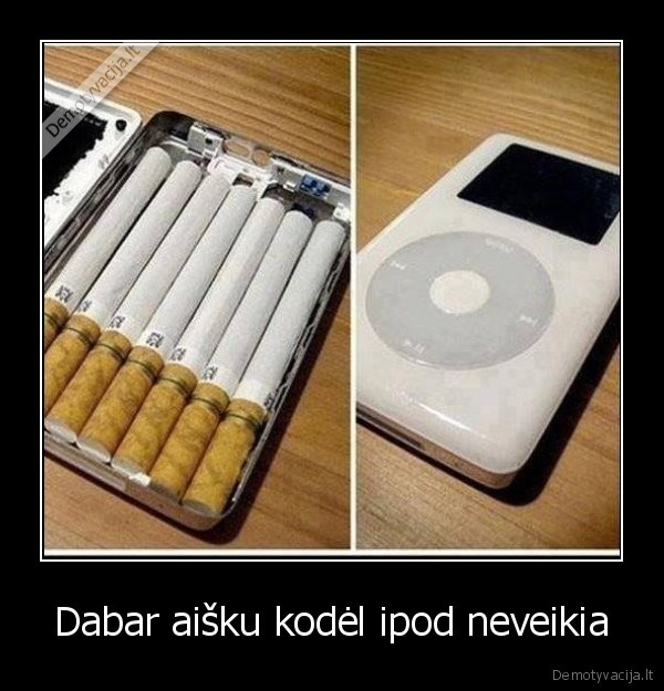 Dabar aišku kodėl ipod neveikia