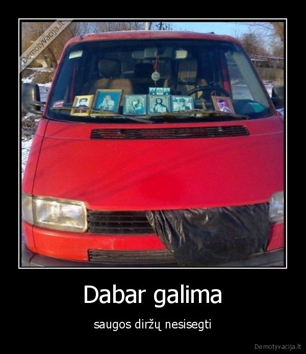 Dabar galima