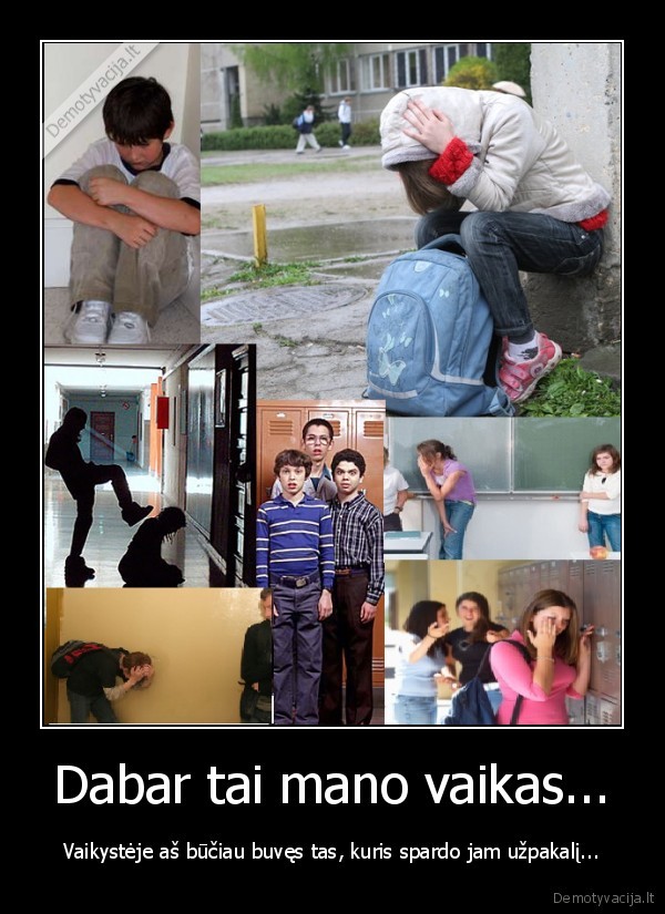 veliau, uz, tai, ka, darai, kitiems,gali, skaudeti, ir, tau, paciam