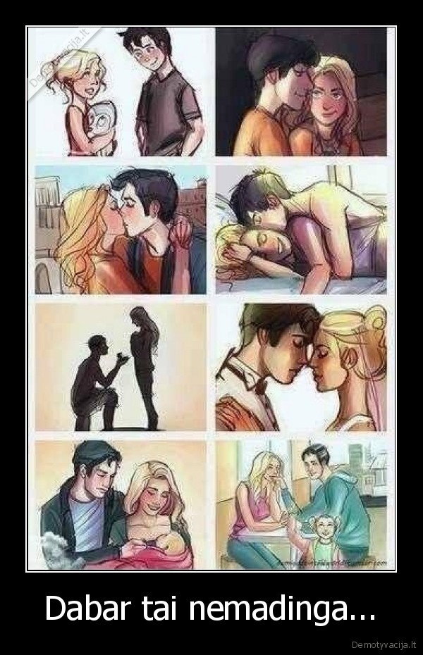 Dabar tai nemadinga...