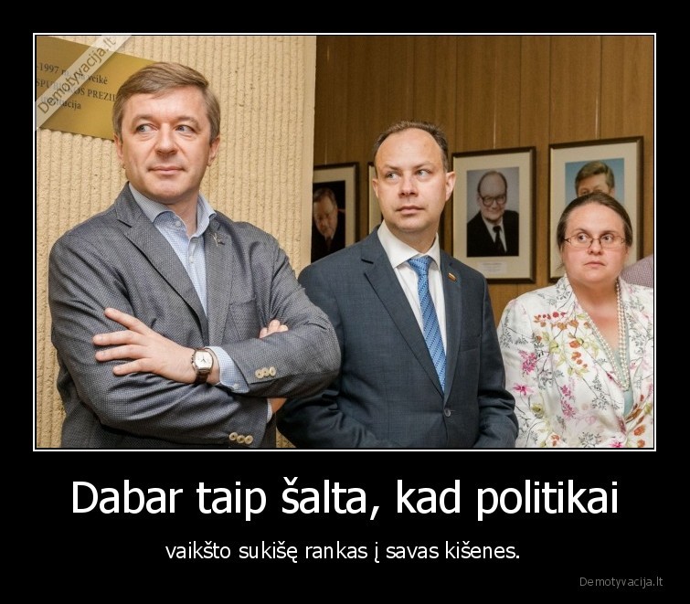politikai,saltis,kisenes