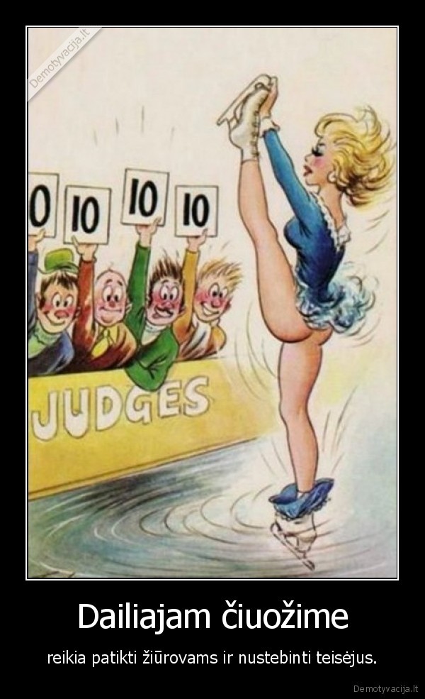 i.tobias,dailusis, ciuozimas,teisejai,ziurovai