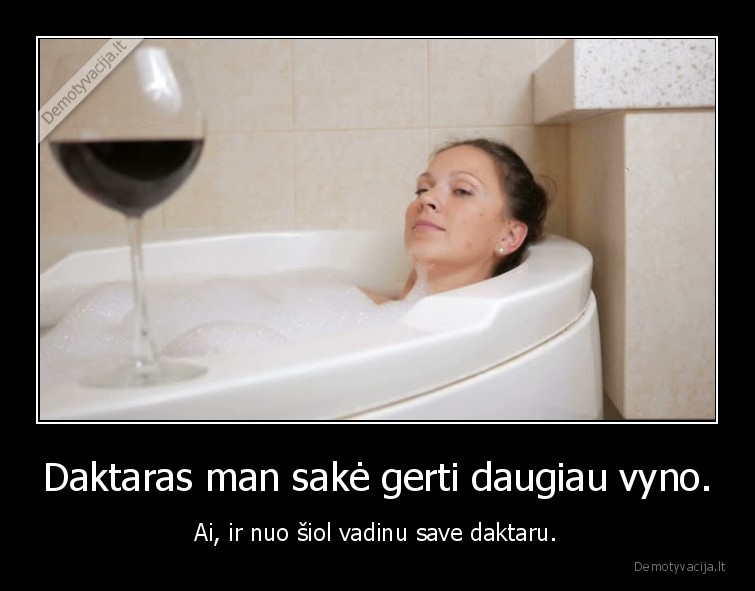 daktaras,vynas,mergina