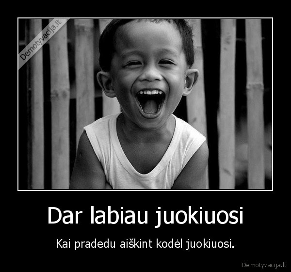 juokas,juoktis,aiskint
