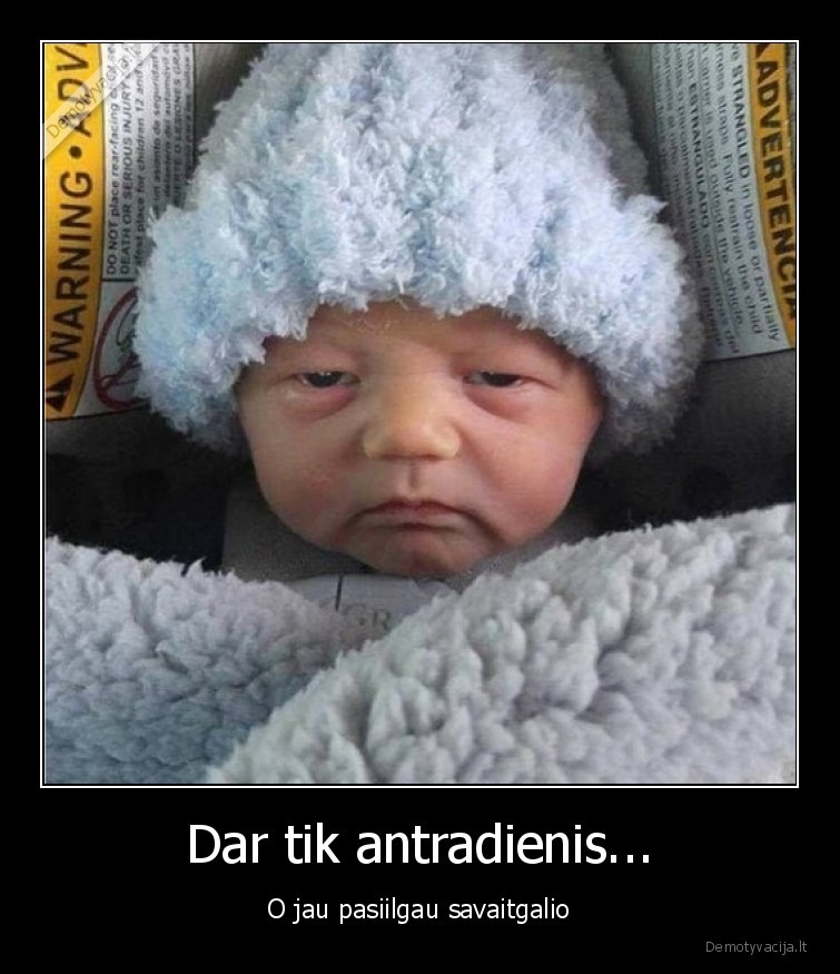 savaitgalis,antradienis,pasiilgau,darbas