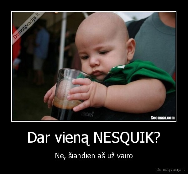 Dar vieną NESQUIK?