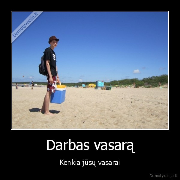 vasarinis, darbas,darbas,faktas