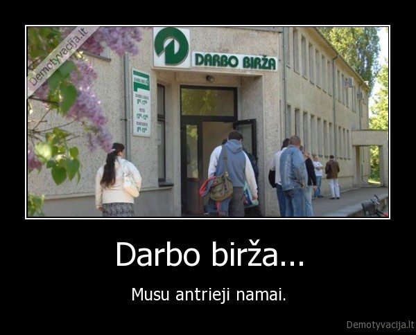 Darbo birža...