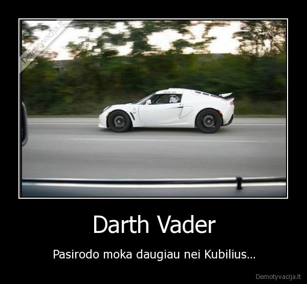 darth, vader,kubilius,valdzia,moka,pinigai