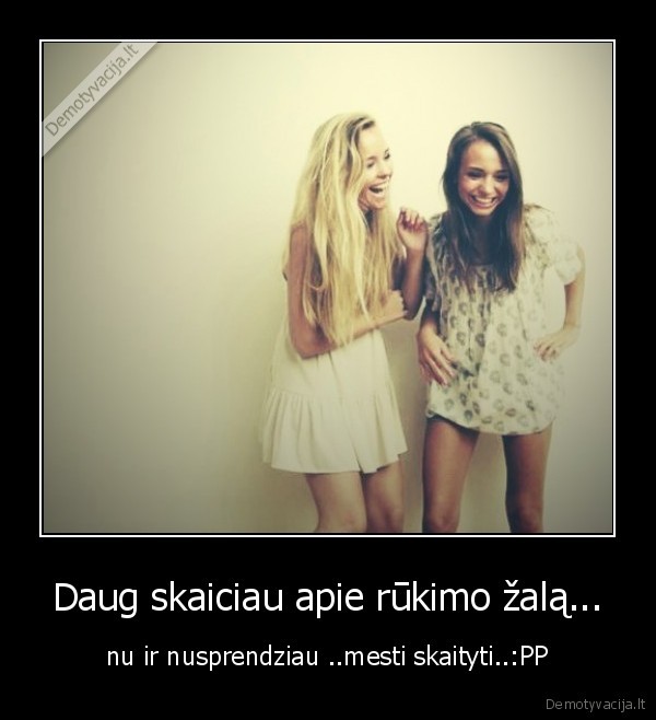 Daug skaiciau apie rūkimo žalą...