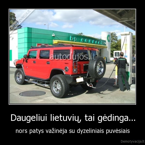 hummer,gedinga,neturi,pinigu,dujos,lpg,cng,h2