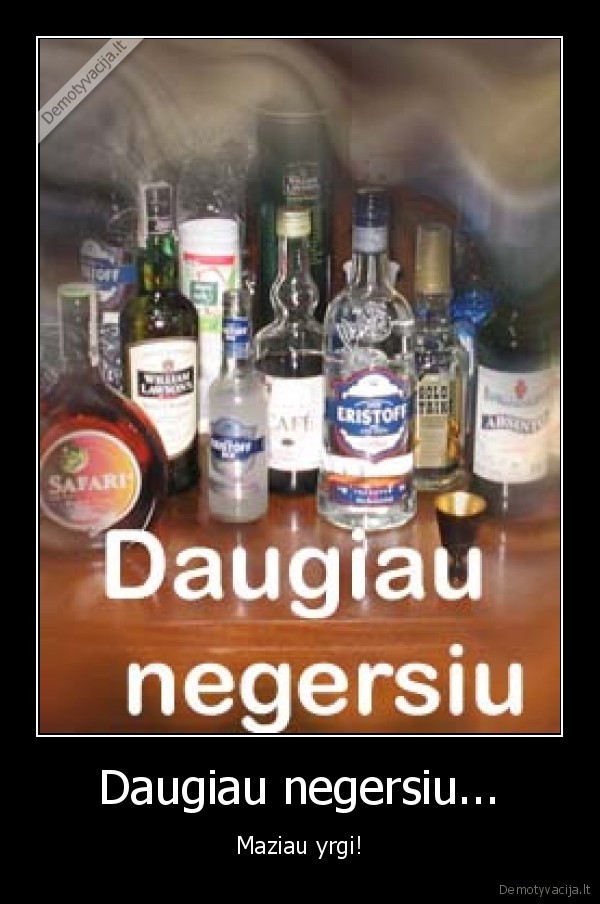 Daugiau negersiu...