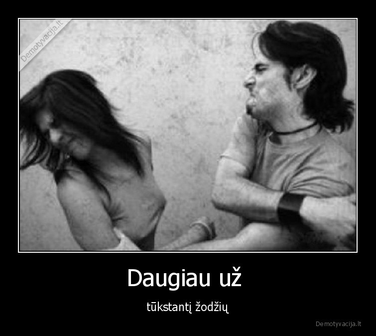 daugiau,uz,tukstanti,zodziu