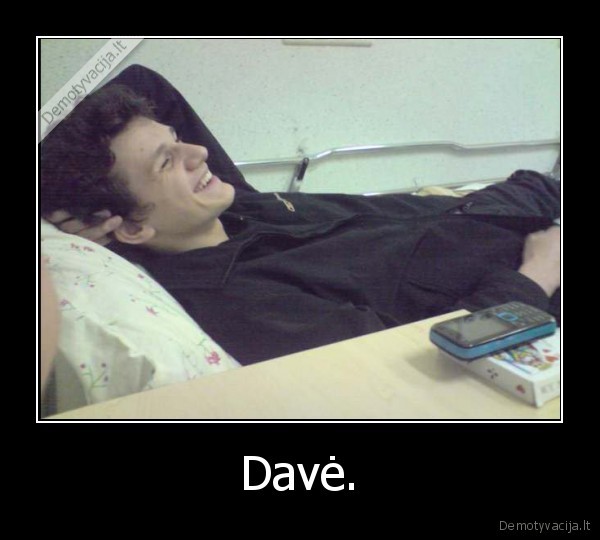 Davė.