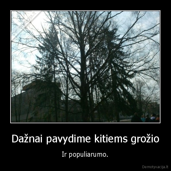 Dažnai pavydime kitiems grožio