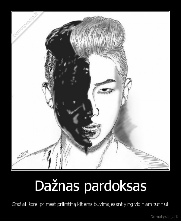 kaukes,melas,apsimetinejimas,demesio, auka,paradoksas