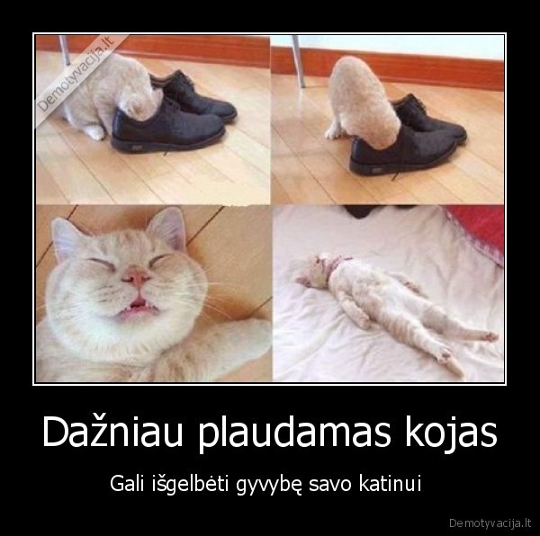 Dažniau plaudamas kojas