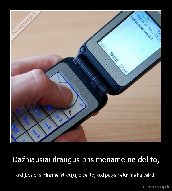 nemeluokit, kad, jums, rupi