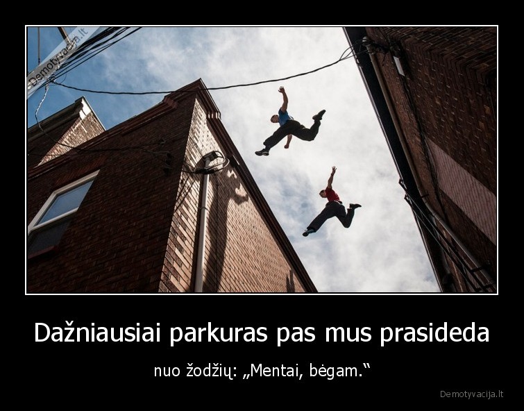 mentai,policija,parkuras,sportas