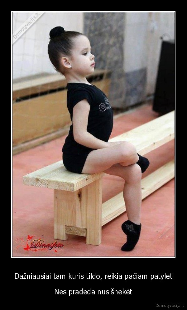Dažniausiai tam kuris tildo, reikia pačiam patylėt