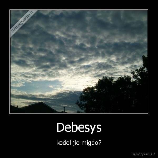 debesys,miegas
