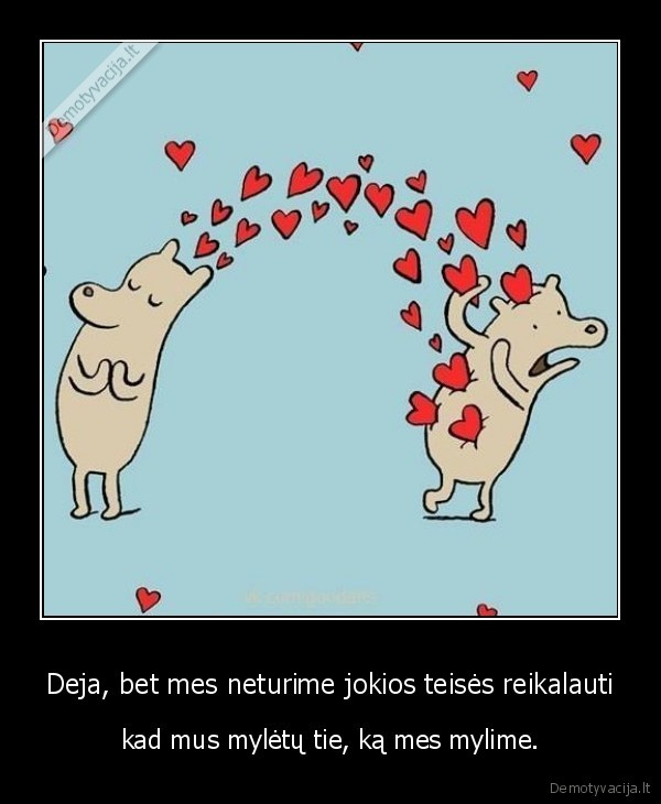 reikalauja, meiles,apipyle, meile