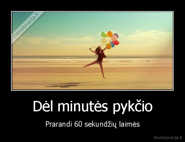 pyktis, trukdo, mums, megautis, laime