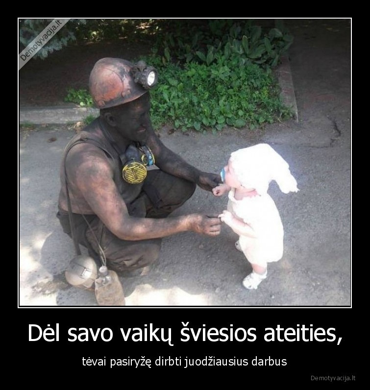 tevai,meile,darbas,juoda,balta