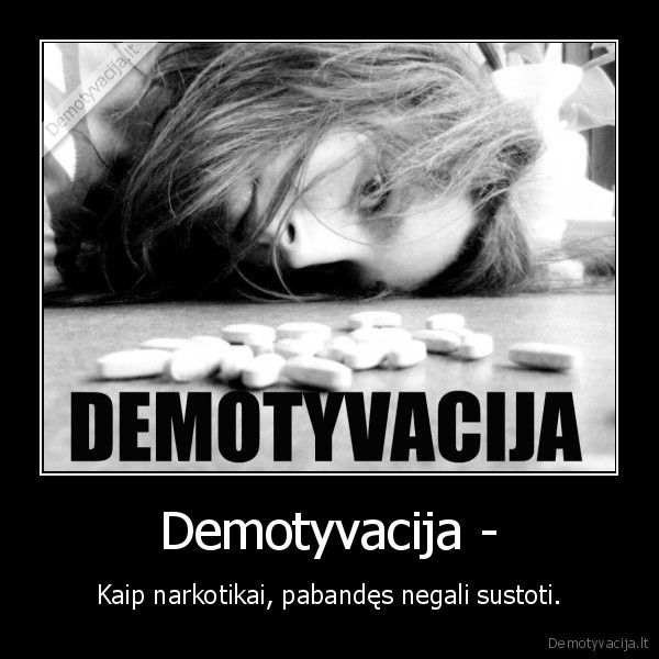 demotyvacija,narkotikai