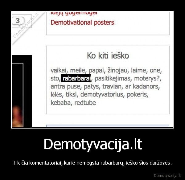 rabarbaras,komentatoriai,paieska,slapta, meile, rabarbarams