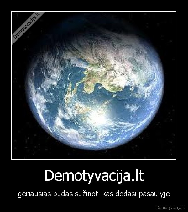 internetas,demotyvacija,pasaulis