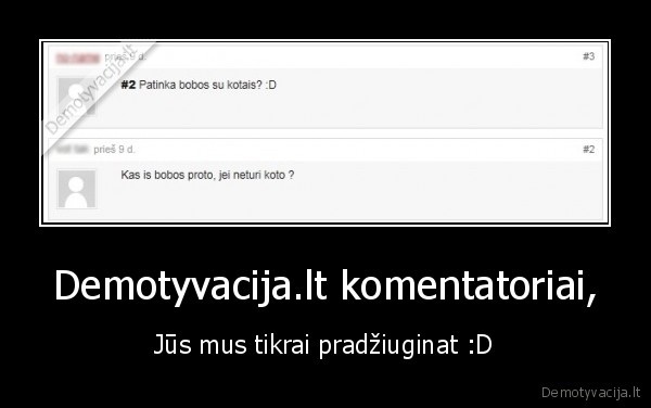 demotyvacija,komentarai