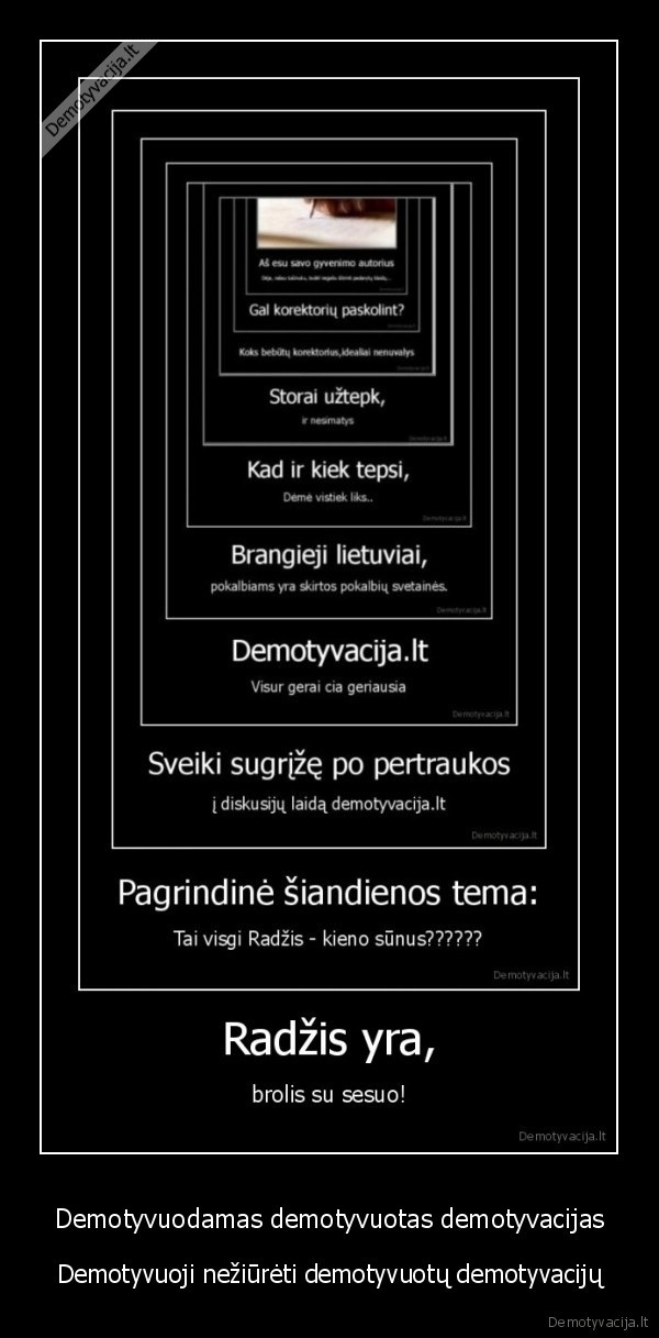 demotyvacija,demotyvuota,degradu,menas