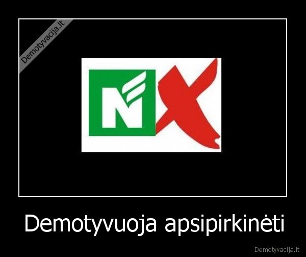 Demotyvuoja apsipirkinėti