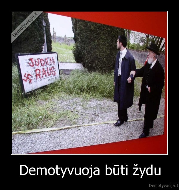 Demotyvuoja būti žydu