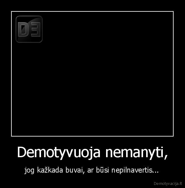 mes, visi, esame, pilnaverciai