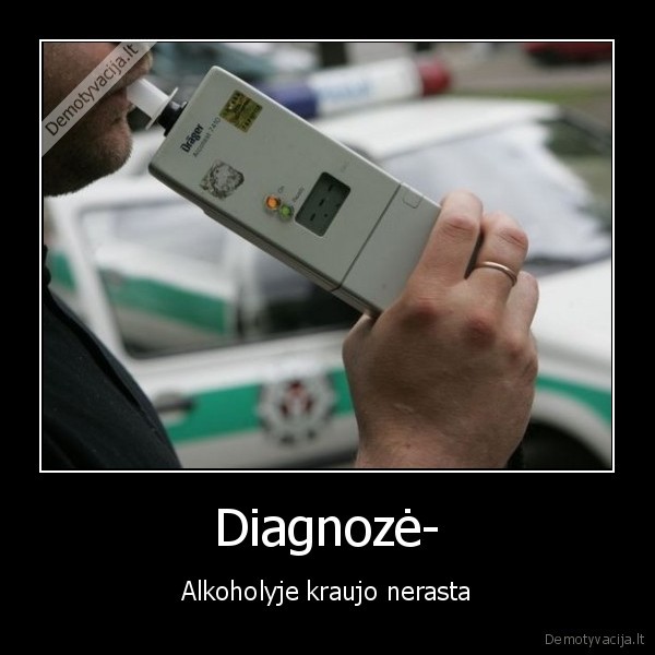 diagnoze,kraujas,alkoholis,girtas