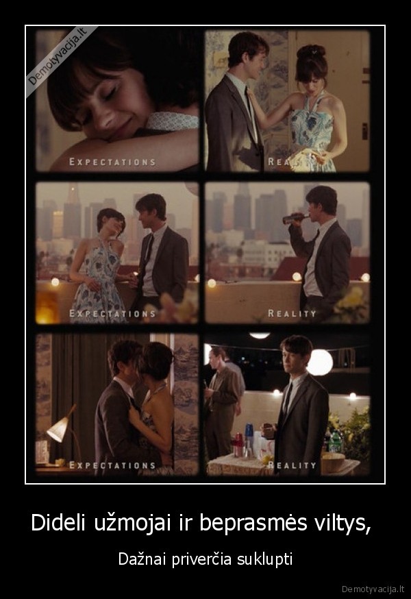 Dideli užmojai ir beprasmės viltys, 