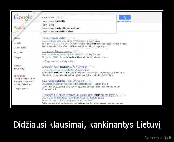 sikau, ir, tapsnojau