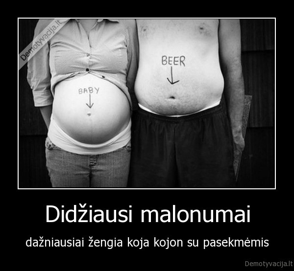 nestumas,alus,gyvenimo, malonumai