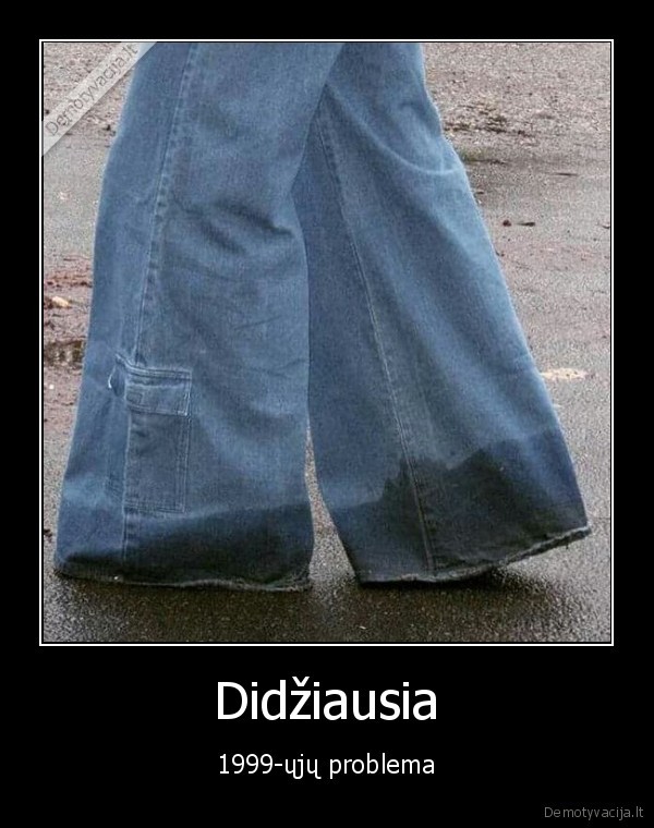 platejantys, dzinsai,platus, dzinsai,slapi, dzinsai