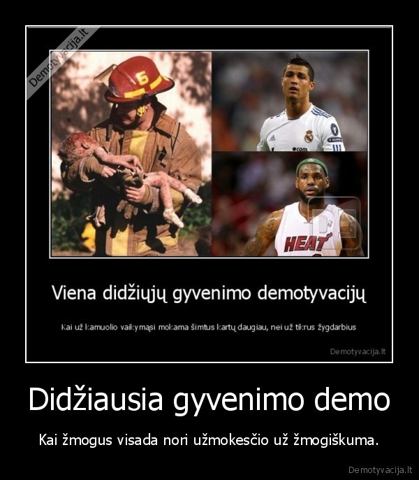 Didžiausia gyvenimo demo