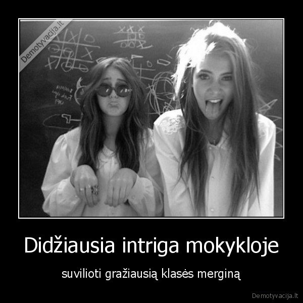 Didžiausia intriga mokykloje