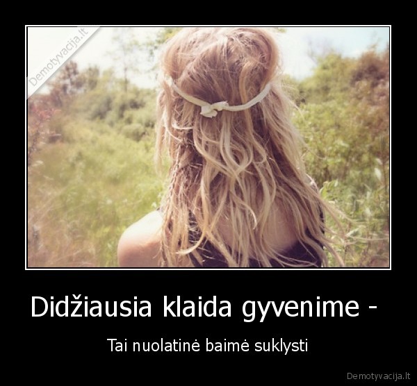 Didžiausia klaida gyvenime - 