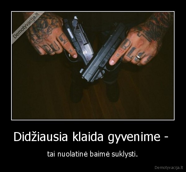 Didžiausia klaida gyvenime - 