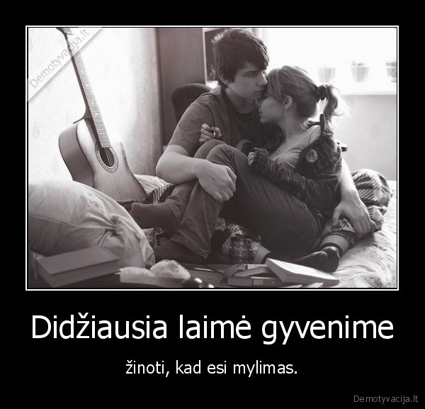 Didžiausia laimė gyvenime